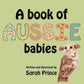 Baby Book - A Book of Aussie Babies - Wish & Wrap