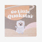 Go Little Quokstar - Wish & Wrap